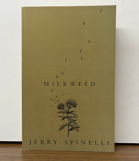 Milkweed by Jerry Spinelli