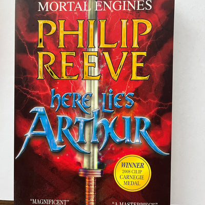 Here Lies Arthur by Philip Reeve