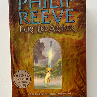 Here Lies Arthur by Philip Reeve
