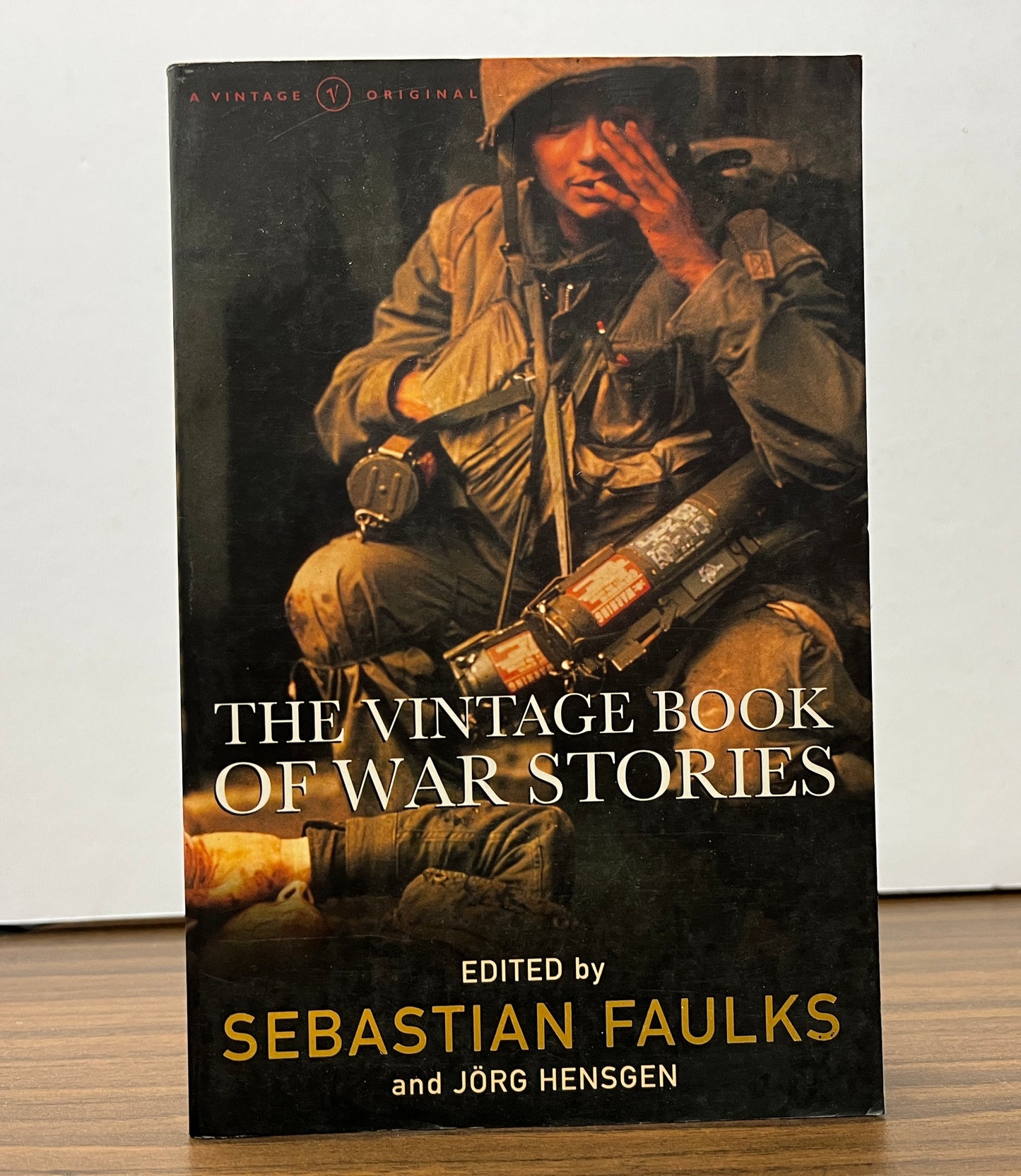 The Vintage Book Of War Stories Edited by Sebastian Faulks & Jorg Hensgen