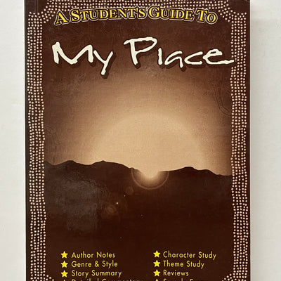 Wizard Student’s Guide to ‘My Place’ by Sally Morgan