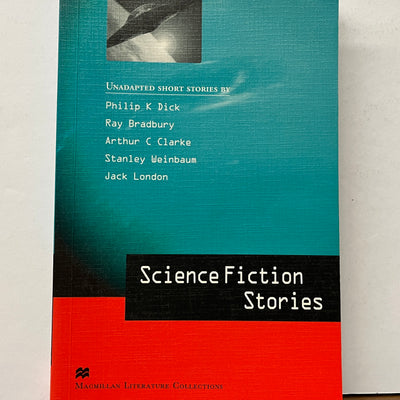 Macmillan Literature Collections: Science Fiction Stories Edited by Ceri Jones
