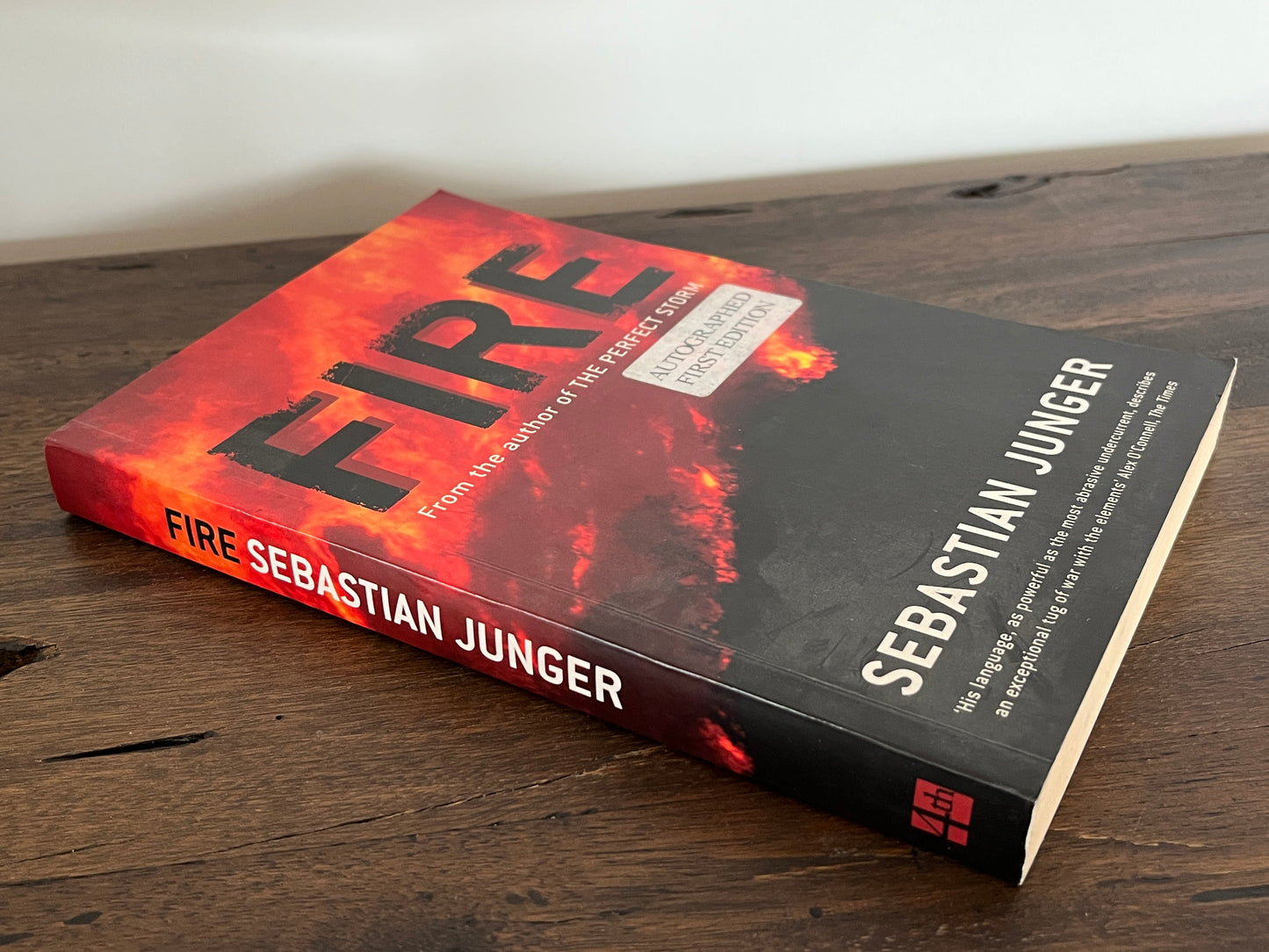 Fire by Sebastian Junger (SIGNED on the title page)