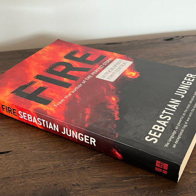 Fire by Sebastian Junger (SIGNED on the title page)