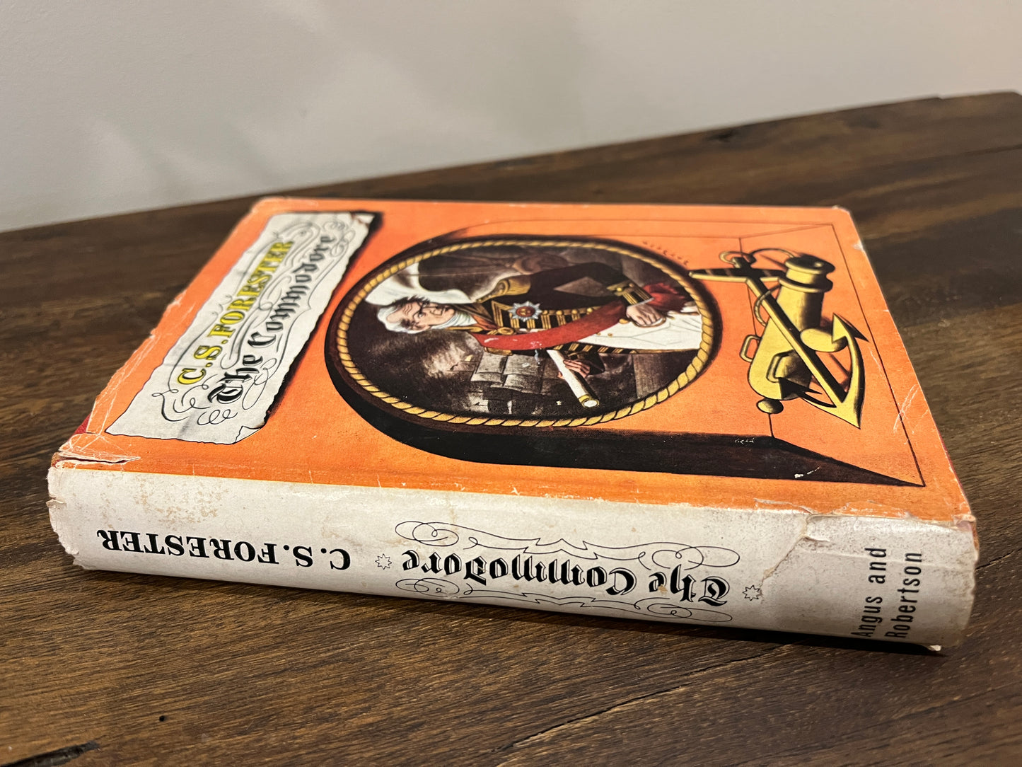 The Commodore by C.S. Forester Hardcover/Dust Jacket, 1st Edition, 1945)