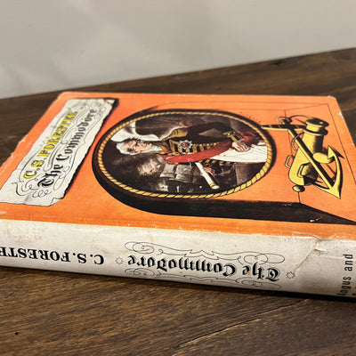 The Commodore by C.S. Forester Hardcover/Dust Jacket, 1st Edition, 1945)