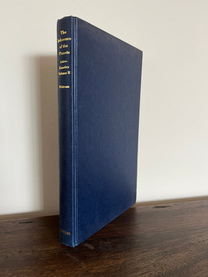 The Influence of the Planets, Astro-Kinetics Volume II (2) by Edward Whitman HC/DJ