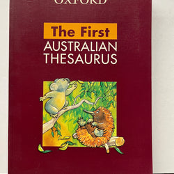 The First Australian Thesaurus Ages 5-8 2006 Oxford Edition