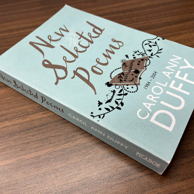 New Selected Poems 1984-2004 by Carol Ann Duffy