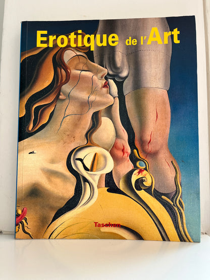 Erotique de l'Art by Gilles Neret, Angelika Muthesius, Burkhard Riemschneider