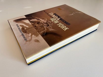 Making Mischief DADA Invades New York by Frances M. Naumann with Beth Venn (HC/DJ)