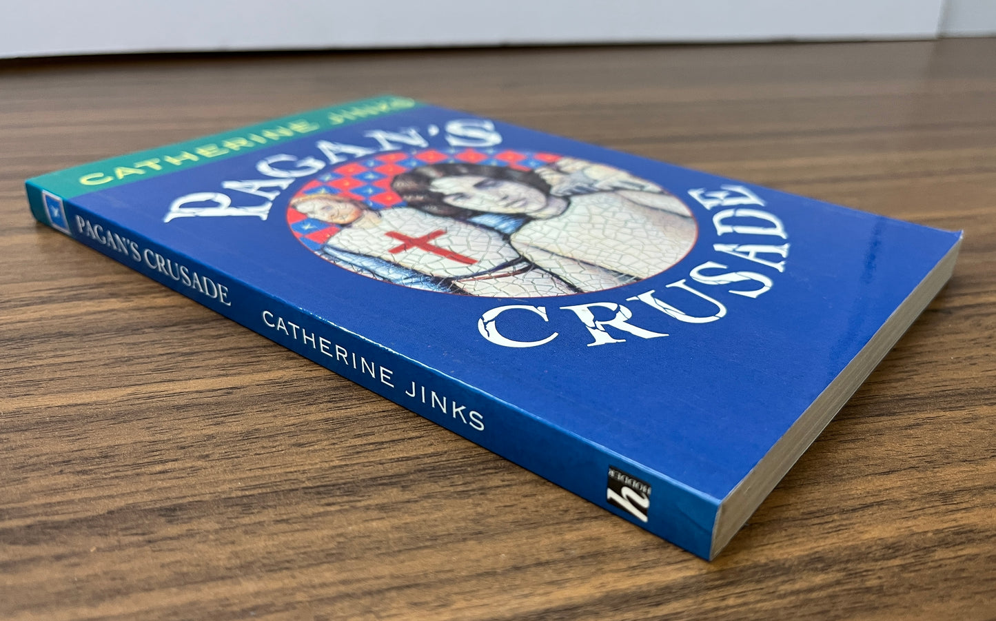 Pagan's Crusade by Catherine Jinks