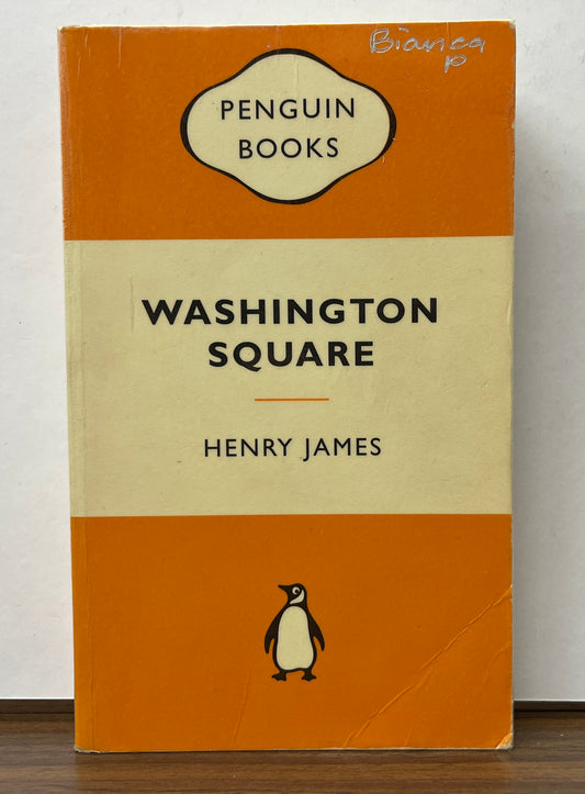 Washington Square by Henry James (Popular Orange Penguin)