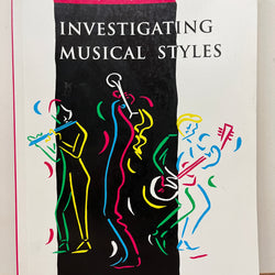 Cambridge Assigments in Music: Investigating Musical Styles by Roy Bennett