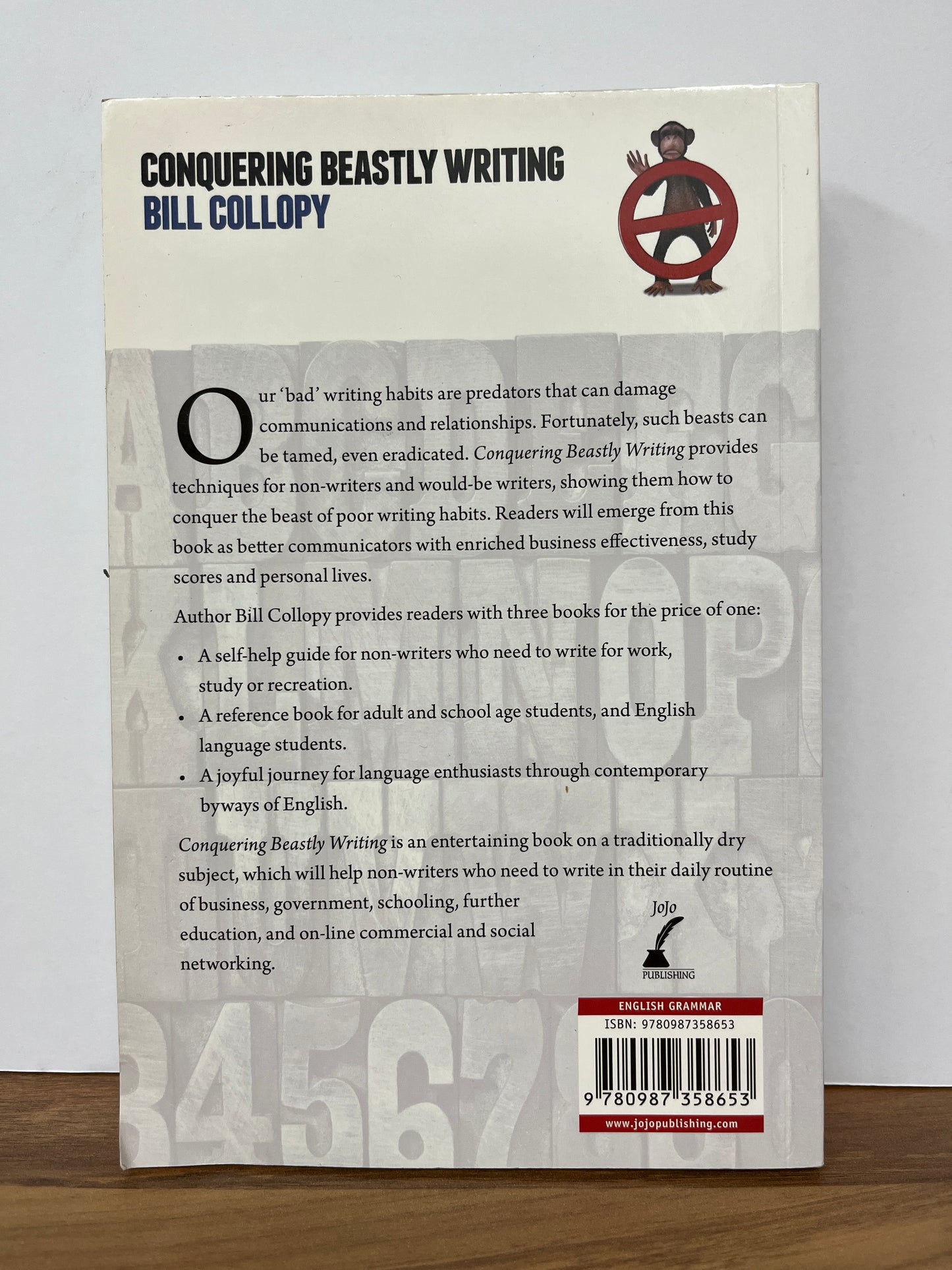 Conquering Beastly Writing: A Practical Guide for Non-Writer's etc by Bill Collopy