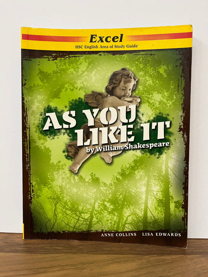 Excel HSC Area of Study Guide: As You Like It by William Shakespeare