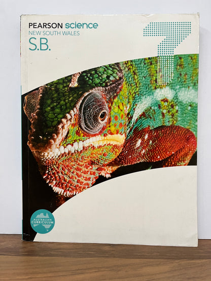 Pearson Science 7 New South Wales (NSW) Student Book  by Greg Rickard et al