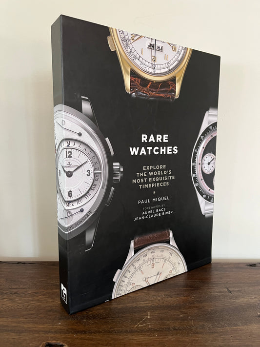 Rare Watches Explore the World's Most Exquisite Timepieces By Paul Miquel (Hardcover/Slipcase)