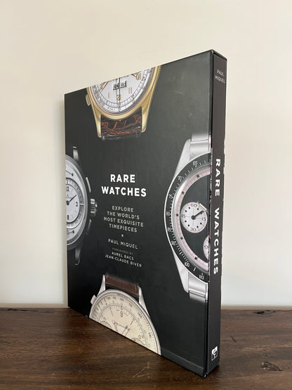 Rare Watches Explore the World's Most Exquisite Timepieces By Paul Miquel (Hardcover/Slipcase)