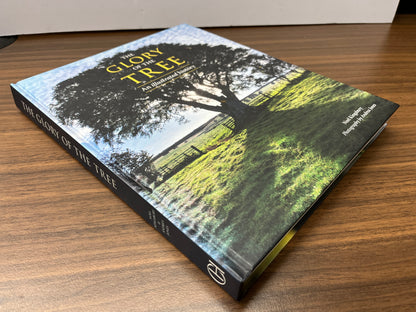 Glory of the Tree: An Illustrated History by Noel Kingsbury & Andrea Jones HC/DJ
