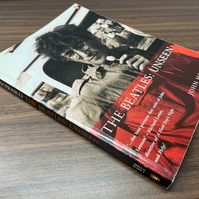 The Beatles: Unseen by John Howard