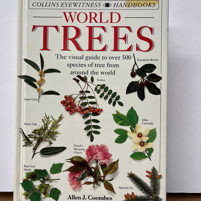 Collins Eyewitness Handbook: World Trees by Allen J. Coombes (Hardback 1992)