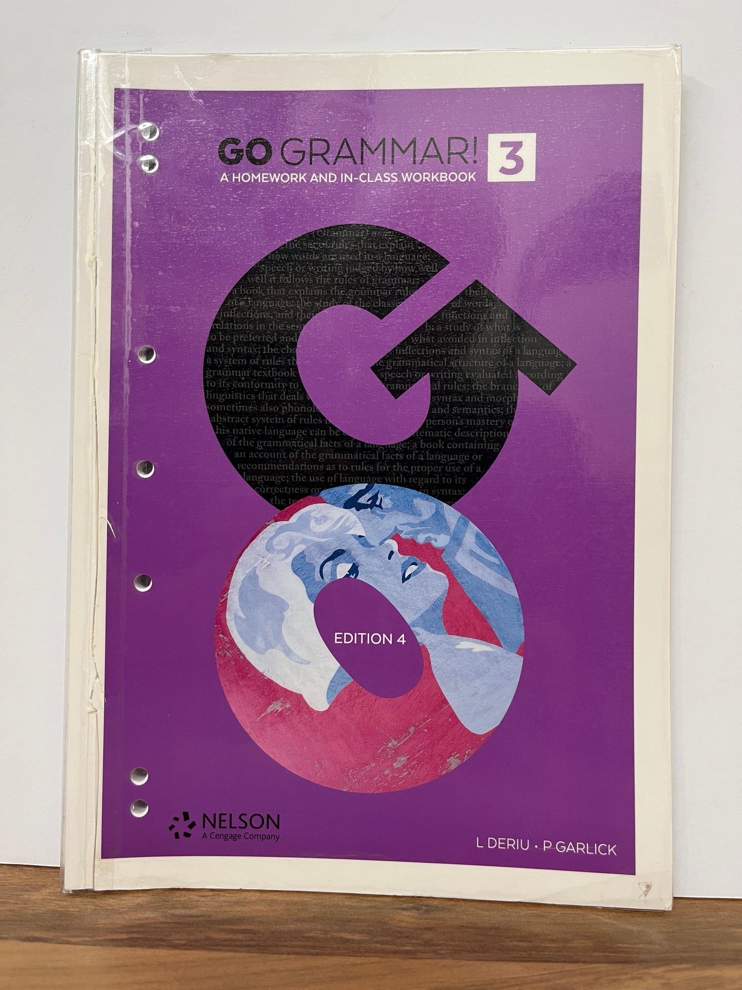 Go Grammar! 3 A Homework and In-Class Workbook, 4th Edition