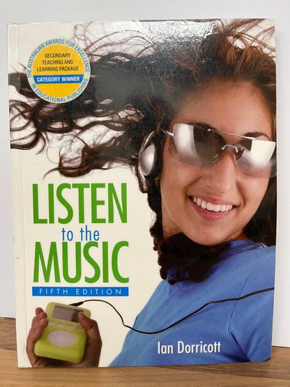 Listen To The Music Student Book, 5th Edition + CD by Ian Dorricott