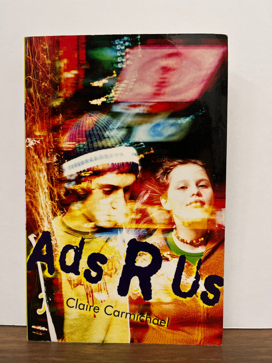 Ads R Us by Claire Carmichael