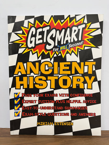 Get Smart Ancient History Study Guide by Miriam Estensen