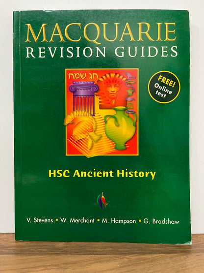 Macquarie Revision Guides: HSC Ancient History by Stevens, Merchant, Hampson & Bradshaw