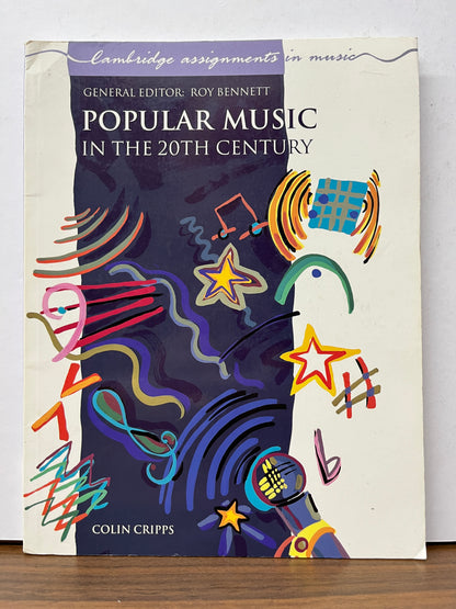 Cambridge Assignments in Music: Popular Music in the 20th Century by Colin Cripps