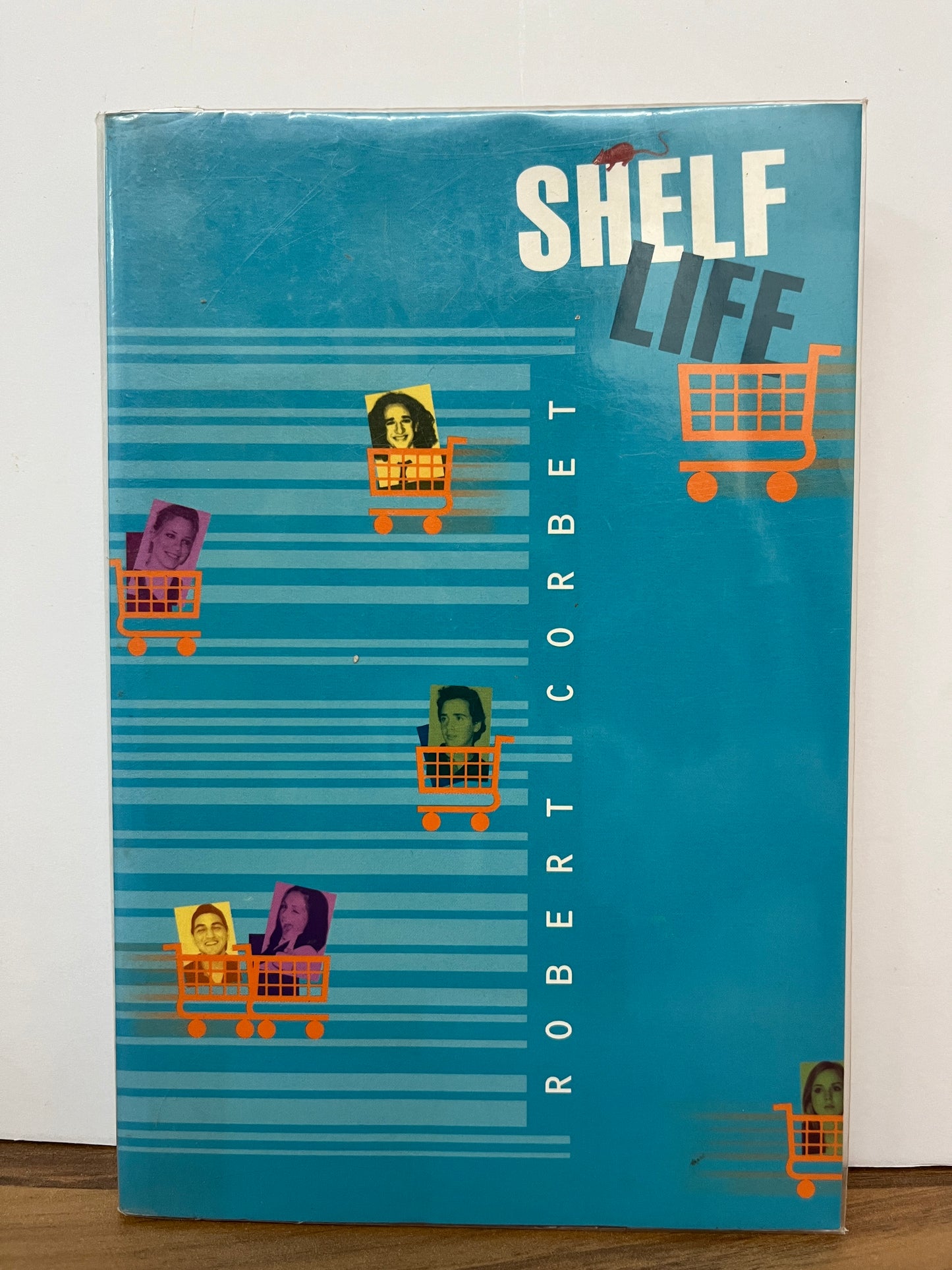 Shelf Life by Robert Corbet