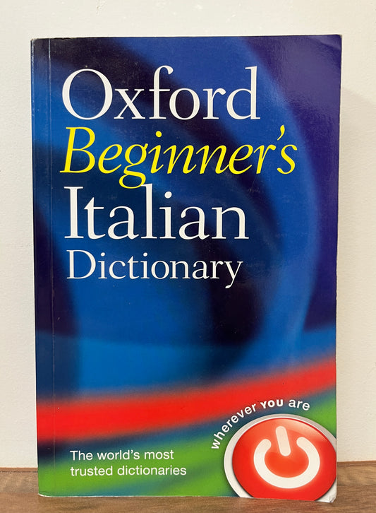 Oxford Beginner's Italian Dictionary, 2006
