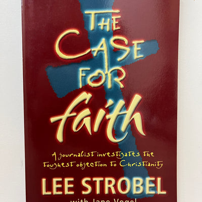 The Case For Faith Youth Edition: A Journalist Investigates The Toughest Objections To Christianity
