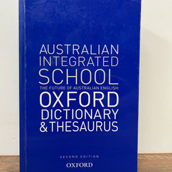 Oxford Australian Integrated School Dictionary And Thesaurus, 2nd Edition