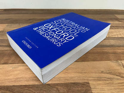 Oxford Australian Integrated School Dictionary And Thesaurus, 2nd Edition