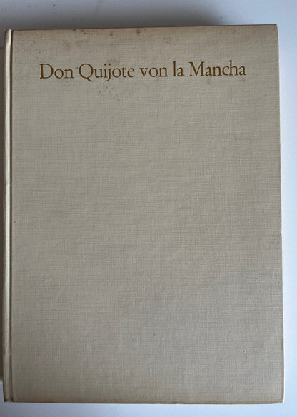 Leben und Taten des scharfsinnigen Edlen Don Quijote von la Mancha by Miguel de Cervantes Saavedra