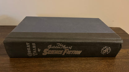 Great Tales of the Golden Age of Science Fiction Compiled by Isaac Asimov et al