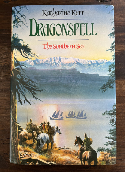 Dragonspell: The Southern Sea by Katherine Kerr Hardcover/Dust Jacket), First Edition