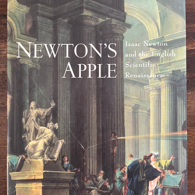 Newton's Apple: Isaac Newton and the English Scientific Renaissance  Peter Aughton HC/DJ