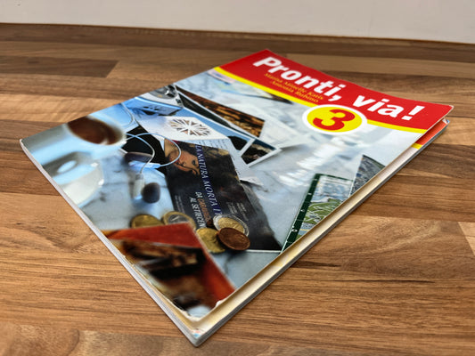 Pronti, via! 3 Student Book by Marisa Katis & Antonia Rubino