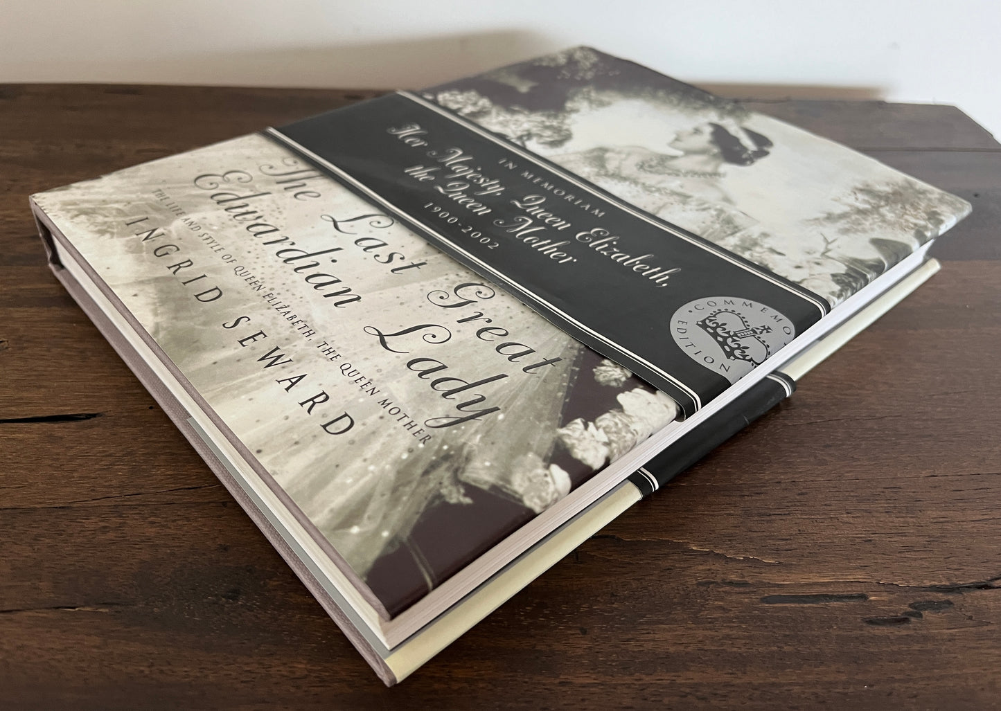 The Last Edwardian Lady: The Life and Style of Queen Elizabeth, the Queen Mother by Ingrid Seward