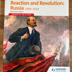 Access to History: Reaction and Revolution: Russia 1894-1924, 4th Ed. Michael Lynch