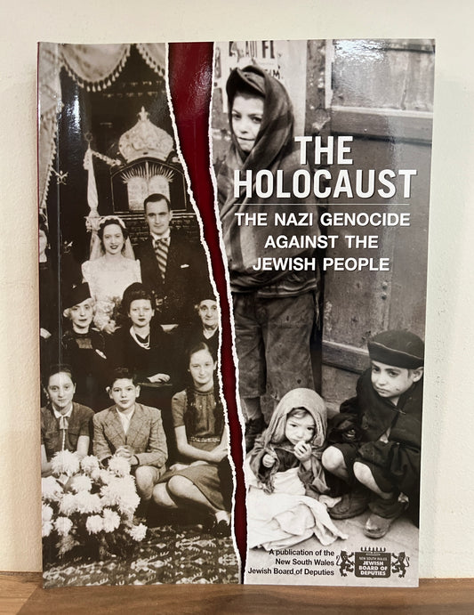 The Holocaust: The Nazi Genocide against the Jewish People - NSW Jewish Board of Deputies