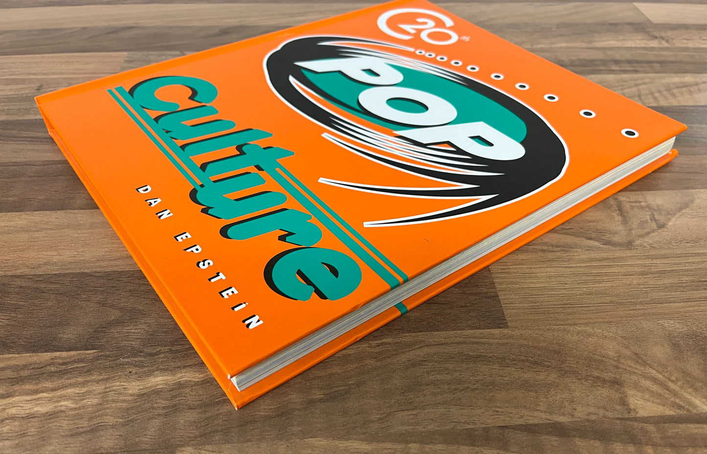 20th-Century Pop Culture by Dan Epstein Hardcover