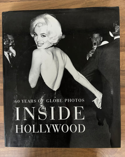 60 Years of Globe Photos Inside Hollywood Compiled & Edited by Richard De Neut HC/DJ