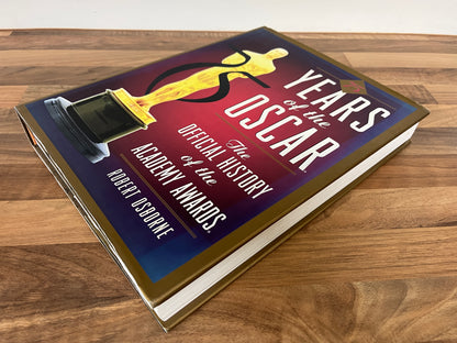 75 Years of the Oscar: The Official History of the Academy Awards by Osborne HC/DJ