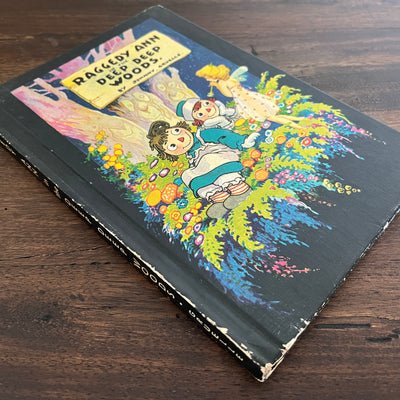 Raggedy Ann in the Deep Deep Woods by Johnny Gruelle, Hardcover (Bobbs Merrill, 1960)