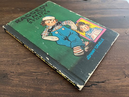 Raggedy Ann Stories by Johnny Gruelle, Hardcover (Bobbs Merrill, 1960)